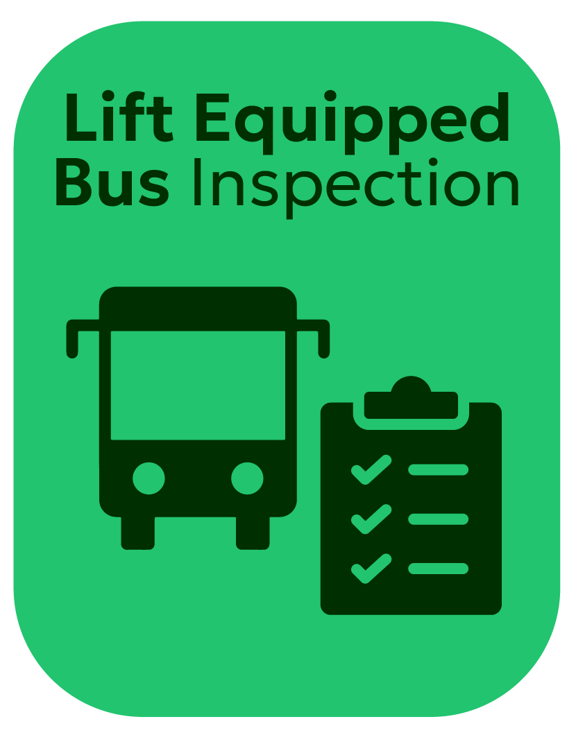 LCDS – Lift Equipped Bus Inspection